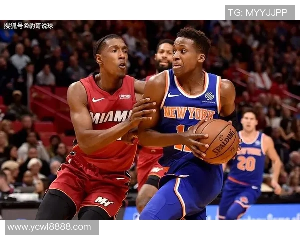 尼克斯与热火激战正酣精彩直播全程回顾与分析