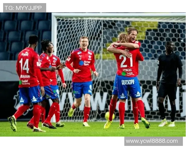 马尔默与松滋瓦尔的精彩对决揭示足球战术与团队合作的魅力